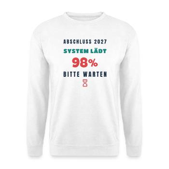 Abschluss 2027 Lädt Lustiger Spruch Schule - Unisex Pullover - Weiß - Vorne - Alina (178cm) & Michal (187cm)