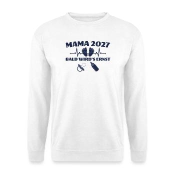 Werdende Mama 2027 Bald wird's ernst - Unisex Pullover - Weiß - Vorne - Alina (178cm) & Michal (187cm)
