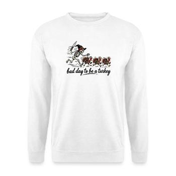 Schlechter Tag, um ein Truthahn zu sein Lustiges Thanksgiving-Hallowee - Unisex Pullover - Weiß - Vorne - Alina (178cm) & Michal (187cm)