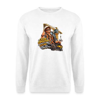 OperatorSkyline Slogan Kran - Unisex Pullover - Weiß - Vorne - Alina (178cm) & Michal (187cm)
