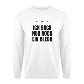 Ich back nur noch ein Blech – Weihnachtsbäckerei - Unisex Pullover - Weiß - Vorne - Alina (178cm) & Michal (187cm)