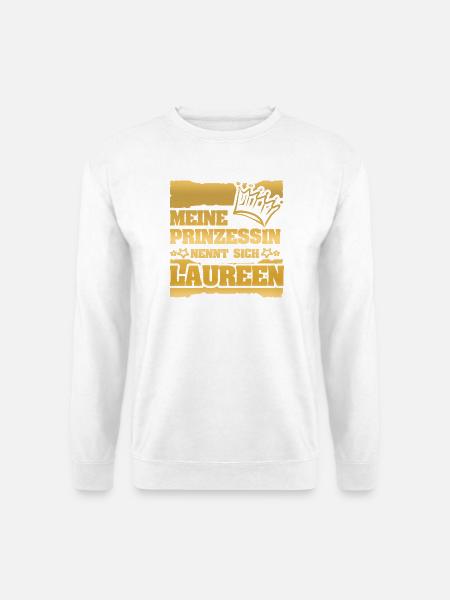 Spruch Laureen - Unisex Pullover - Weiß