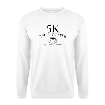 5K und dann Kaffee – Laufen und Kaffeeliebhaber - Unisex Pullover - Weiß - Vorne - Alina (178cm) & Michal (187cm)