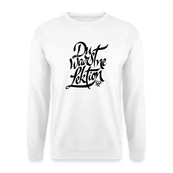 Was jetzt ist - Du warst ne Lektion - Unisex Pullover - Weiß - Vorne - Alina (178cm) & Michal (187cm)