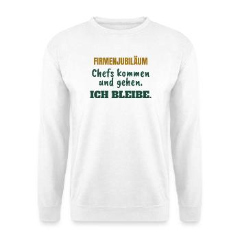 Firmenjubiläum: Chefs kommen und gehen - Unisex Pullover - Weiß - Vorne - Alina (178cm) & Michal (187cm)