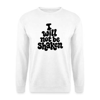 I_will_not_be_shaken - Unisex Pullover - Weiß - Vorne - Alina (178cm) & Michal (187cm)