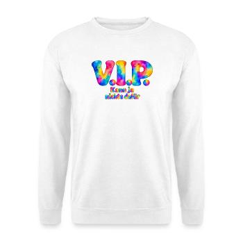 V.I.P. – Kann ja nichts dafür – Aquarell Humor - Unisex Pullover - Weiß - Vorne - Alina (178cm) & Michal (187cm)