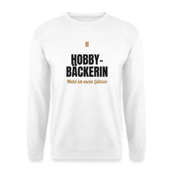 Hobby-Bäckerin – Mehl ist mein Glitzer - Unisex Pullover - Weiß - Vorne - Alina (178cm) & Michal (187cm)