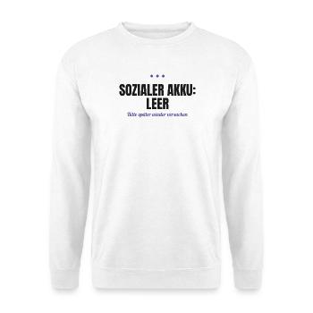 Sozialer Akku leer – bitte später versuchen - Unisex Pullover - Weiß - Vorne - Alina (178cm) & Michal (187cm)