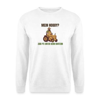 Hobby? 300 PS unter dem Hintern Traktor - Unisex Pullover - Weiß - Vorne - Alina (178cm) & Michal (187cm)