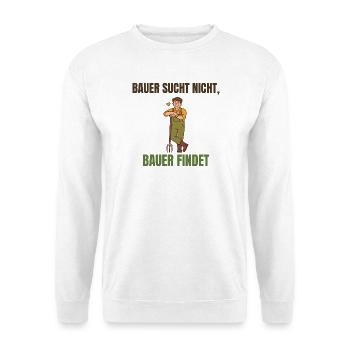 Bauer sucht nicht, Bauer findet Spruch - Unisex Pullover - Weiß - Vorne - Alina (178cm) & Michal (187cm)