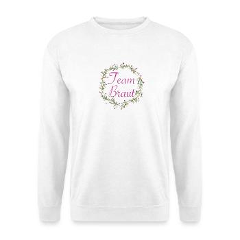 Team Braut mit Blumenkranz pinker Schriftzug - Unisex Pullover - Weiß - Vorne - Alina (178cm) & Michal (187cm)