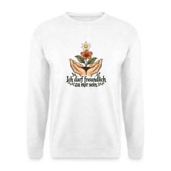 Selbstmitgefühl darf wachsen - Unisex Pullover - Weiß - Vorne - Alina (178cm) & Michal (187cm)