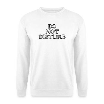 DO NOT DISTURB Schriftzug handgezeichnet - Unisex Pullover - Weiß - Vorne - Alina (178cm) & Michal (187cm)