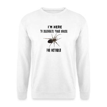 I'm here to decorate your house - Spinne Oktober - Unisex Pullover - Weiß - Vorne - Alina (178cm) & Michal (187cm)