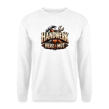 Handwerk, Herz & Mut Geschenk für Beruf Ausbildung - Unisex Pullover - Weiß - Vorne - Alina (178cm) & Michal (187cm)