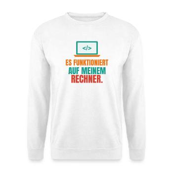 Es funktioniert auf meinem Rechner – IT Spruch - Unisex Pullover - Weiß - Vorne - Alina (178cm) & Michal (187cm)