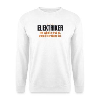 Elektriker Shirt – Ich schalte bei Feierabend ab - Unisex Pullover - Weiß - Vorne - Alina (178cm) & Michal (187cm)