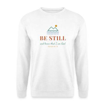 Be Still And Know That I Am God – Psalm 46:10 - Unisex Pullover - Weiß - Vorne - Alina (178cm) & Michal (187cm)