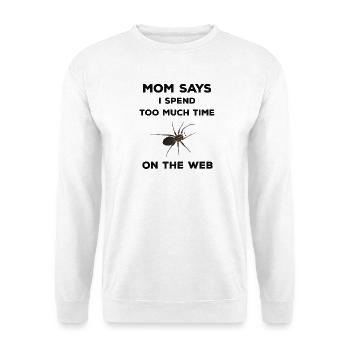 Mom says I spend too much time on the web - Spinne - Unisex Pullover - Weiß - Vorne - Alina (178cm) & Michal (187cm)