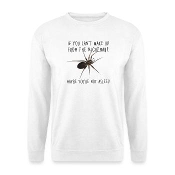 If you can't wake up from the nightmare - Spinne - Unisex Pullover - Weiß - Vorne - Alina (178cm) & Michal (187cm)