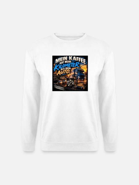 Mein Kaffee hat mehr Kilometer als dein Auto - Unisex Pullover - Weiß
