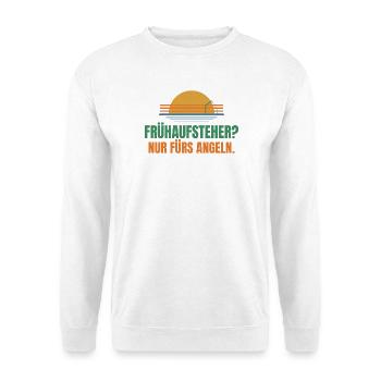 Frühaufsteher? Nur fürs Angeln. – Angler - Unisex Pullover - Weiß - Vorne - Alina (178cm) & Michal (187cm)