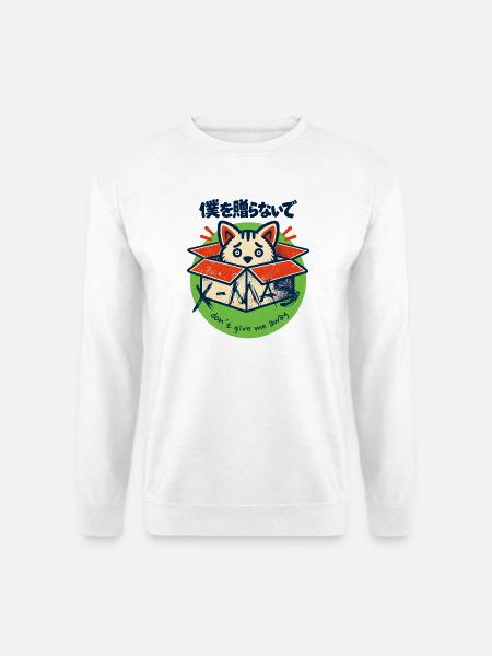Don´t give me away. - Unisex Pullover - Weiß