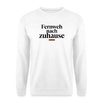 Fernweh nach zuhause Typografie - Unisex Pullover - Weiß - Vorne - Alina (178cm) & Michal (187cm)