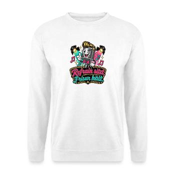 Refrain sitzt. Frisur hält. - Unisex Pullover - Weiß - Vorne - Alina (178cm) & Michal (187cm)