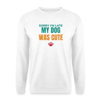Entschuldigung, dass ich zu spät bin, mein Hund war süß - Unisex Pullover - Weiß - Vorne - Alina (178cm) & Michal (187cm)