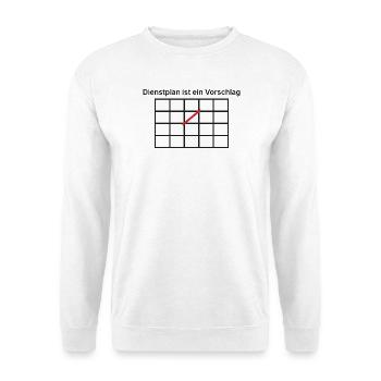 Dienstplan ist ein Vorschlag - Pflege Geschenk - Unisex Pullover - Weiß - Vorne - Alina (178cm) & Michal (187cm)