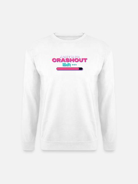 Achtung: Crashout lädt - Unisex Pullover - Weiß