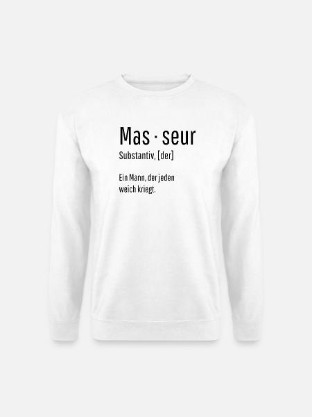 Masseur Substantiv Definition Massage Geschenk - Unisex Pullover - Weiß