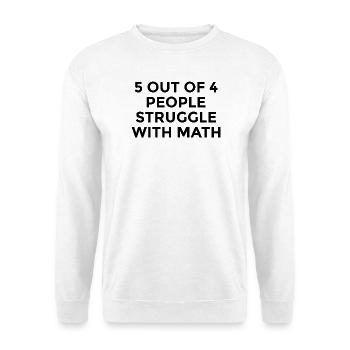 Mathe Spruch - Unisex Pullover - Weiß - Vorne - Alina (178cm) & Michal (187cm)