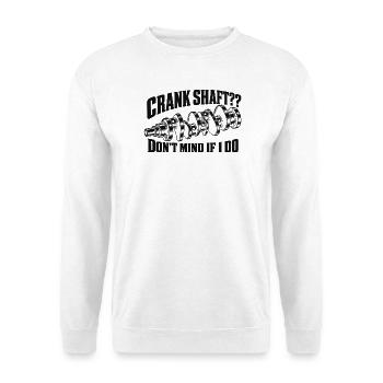 Kurbelwelle. Macht mir nichts aus. Wenn ich es tue. - Unisex Pullover - Weiß - Vorne - Alina (178cm) & Michal (187cm)