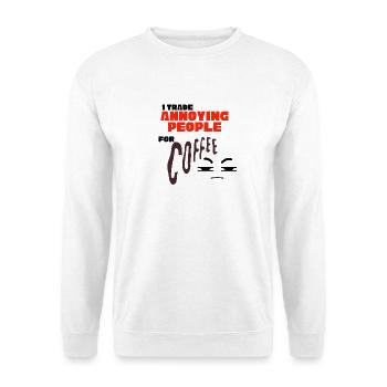 Ich tausche nervige Leute gegen Kaffee – lustige Zitatkunst - Unisex Pullover - Weiß - Vorne - Alina (178cm) & Michal (187cm)