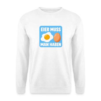 Eier muss man haben - Unisex Pullover - Weiß - Vorne - Alina (178cm) & Michal (187cm)