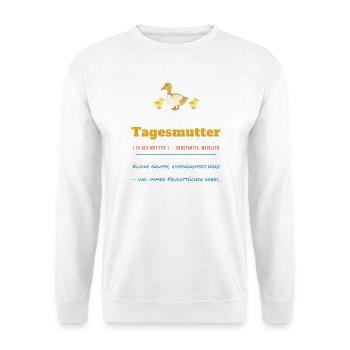 Tagesmutter Definition – Kindertagespflege Spruch - Unisex Pullover - Weiß - Vorne - Alina (178cm) & Michal (187cm)