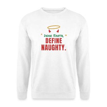 Dear Santa, Define Naughty – Funny Christmas - Unisex Pullover - Weiß - Vorne - Alina (178cm) & Michal (187cm)