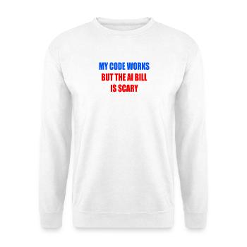 Code funktioniert, KI-Gesetz ist beängstigend - Unisex Pullover - Weiß - Vorne - Alina (178cm) & Michal (187cm)