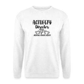 Activity Director Blumen Spruch - Unisex Pullover - Weiß - Vorne - Alina (178cm) & Michal (187cm)