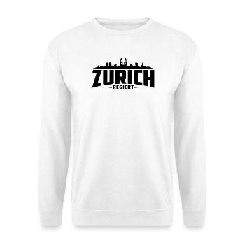 Zürich Regiert für Zürcher | Züri isch ois - Unisex Pullover - Weiß - Vorne