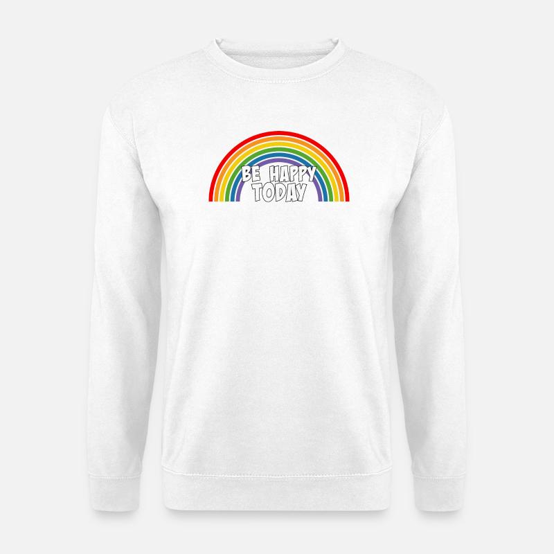 Regenbogen be happy today white - Unisex Pullover - Weiß
