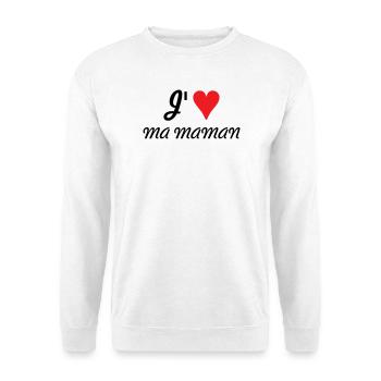 J'aime ma maman - Fête des Mères - Sweat-shirt Unisexe - blanc - Devant