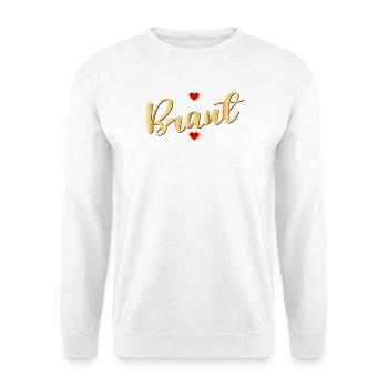 BRAUTGESCHENKE - BRAUT MIT HERZ - Unisex Pullover - Weiß - Vorne