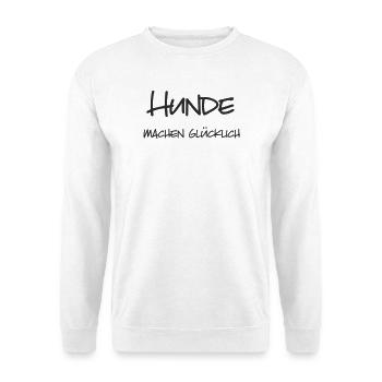 Dogs make you happy – lettering for dog fans - Unisex Sweatshirt - white - Front