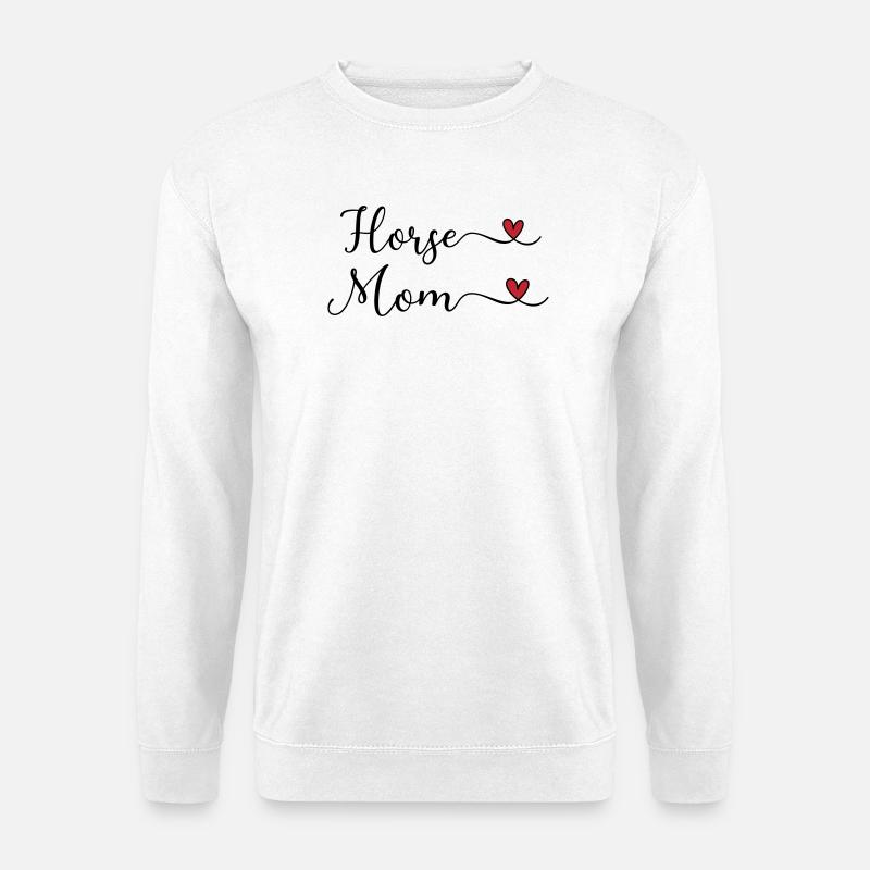 Pferde Mama - Unisex Pullover - Weiß