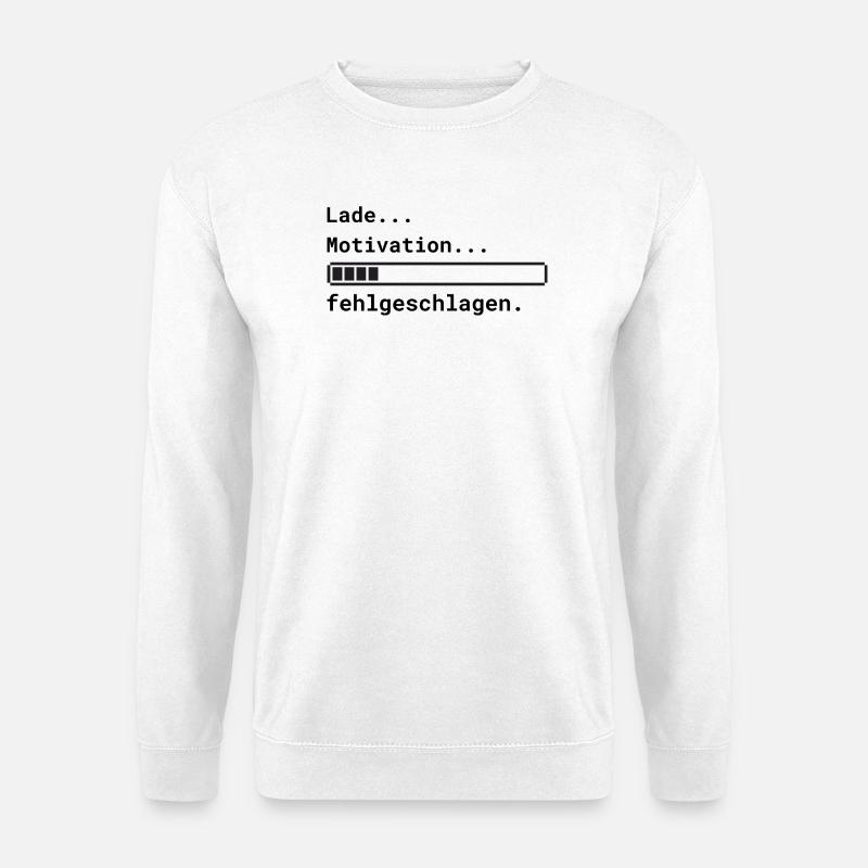 Lade Motivation - Unisex Pullover - Weiß