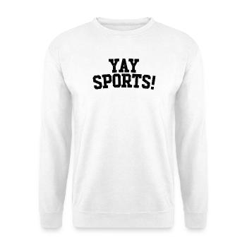 Yay Sports – Fan de sport sans méfiance (femmes) - Sweat-shirt Unisexe - blanc - Devant